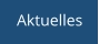 Aktuelles